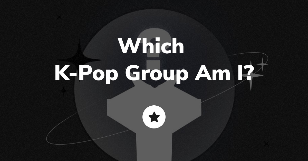 Which K-Pop Group Am I?